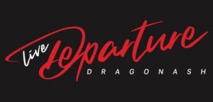 DragonAshのDEPARTURE(ディーパーチャー)