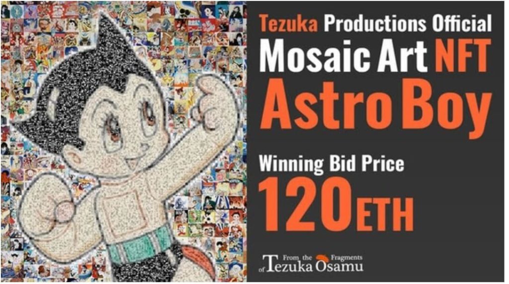 手塚プロダクション初の公式NFTプロジェクト「From the Fragments of Tezuka Osamu」(手塚治虫のかけらたちより)「鉄腕アトム」のデジタルアートNFTが120ETH（約5,300万円）で落札された